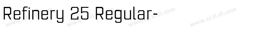Refinery 25 Regular字体转换 Refinery 25 Regular字体转换
